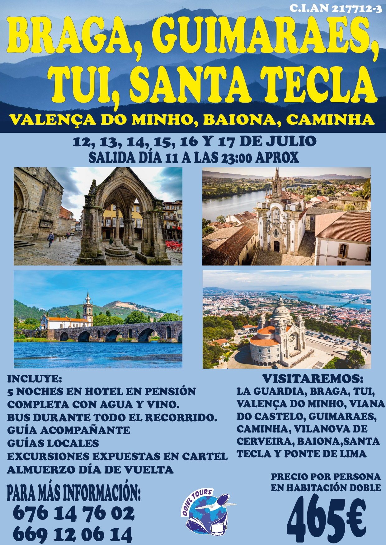 BRAGA, GUIMARAES, TUI, SANTA TECLA